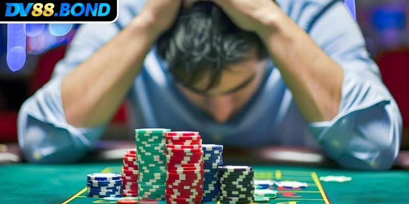 Chơi Có Trách Nhiệm DV88 Với Bí Quyết Cá Cược An Toàn 3 Những dấu hiệu khi bạn đang mất kiểm soát khi cá cược